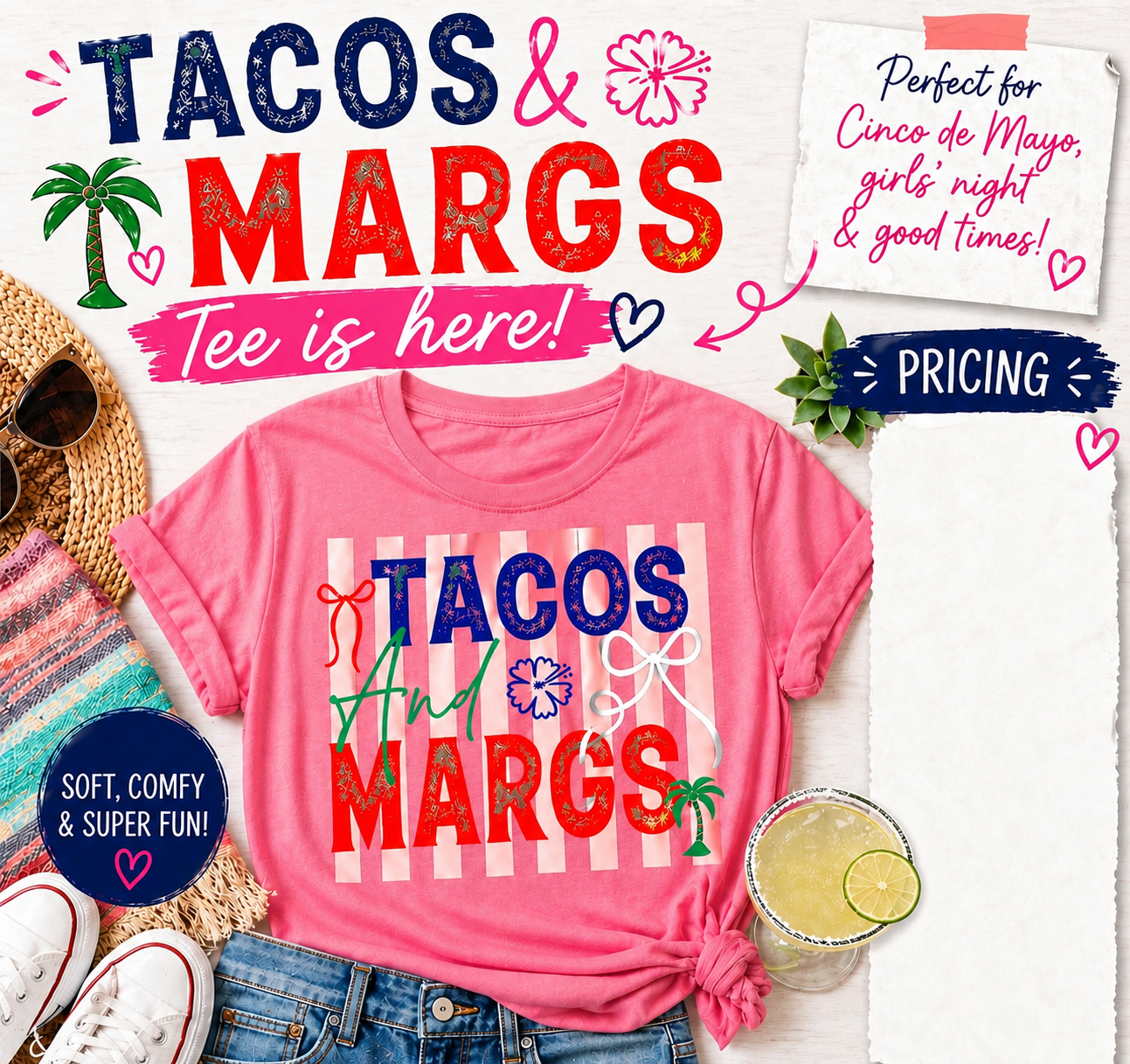 Tacos & Margs Tee