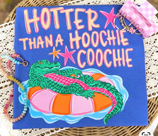Hotter Than a Hoochie Coochie Alligator Tee
